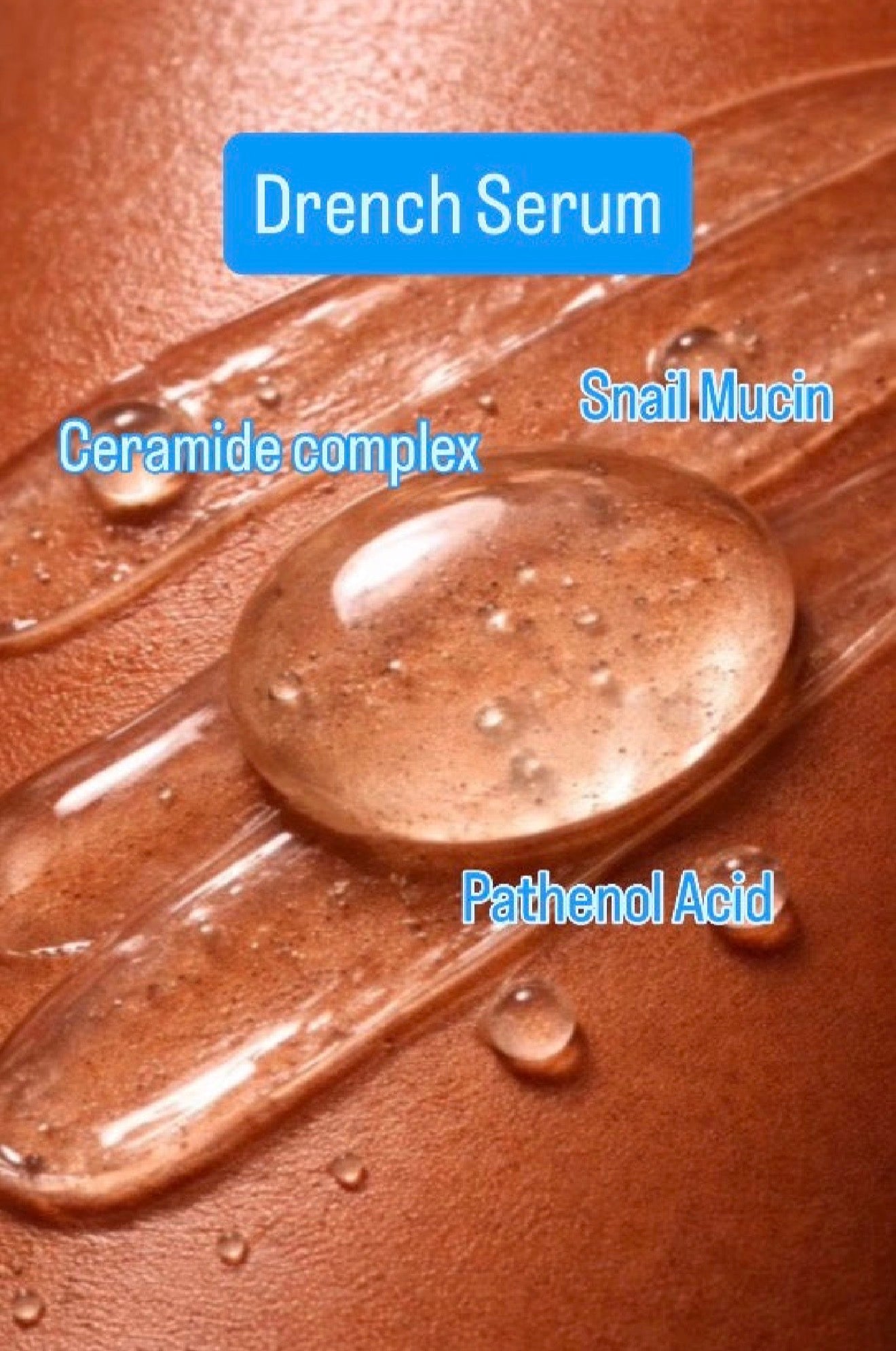 Drench Serum